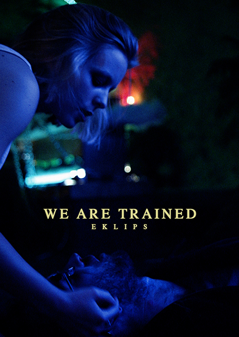 WE ARE TRAINED – EKLIPS